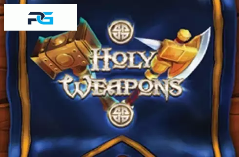 Holy Weapons